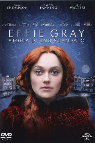 Effie Gray - Storia di uno scandalo [HD] (2014 CB01)