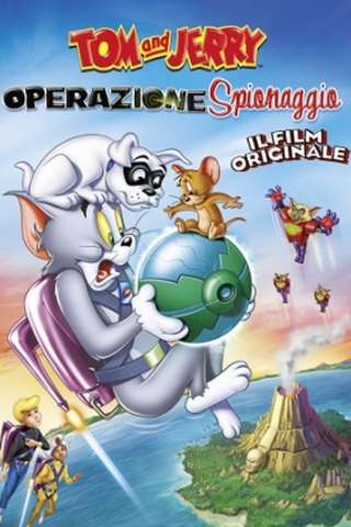 Tom e Jerry - Operazione Spionaggio [HD] (2015 CB01)