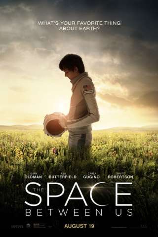 The Space Between Us [HD] (2016 CB01)