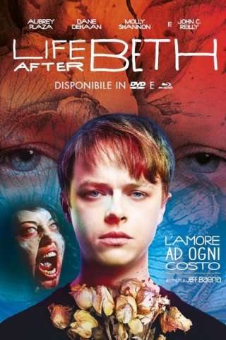 Life after Beth - L'amore ad ogni costo [HD] (2014 CB01)