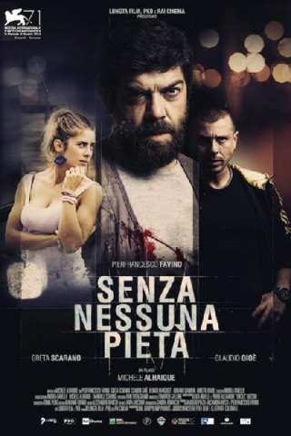 Senza nessuna pietà [HD] (2014 CB01)