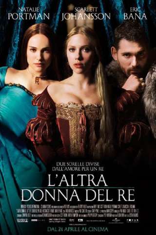 L'altra donna del re [HD] (2008 CB01)