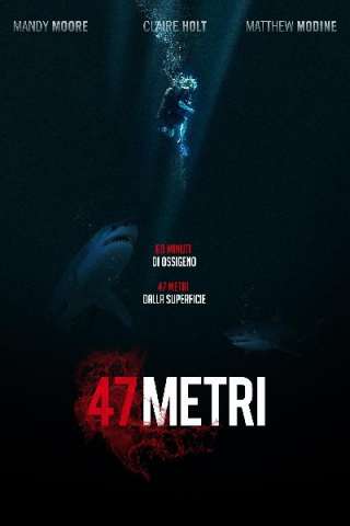 47 Metri [HD] (2017 CB01)