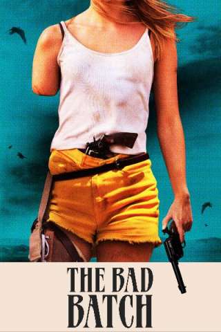 The Bad Batch [HD] (2017 CB01)