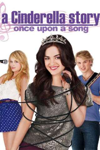 A Cinderella Story: Once Upon a Song [HD] (2011 CB01)