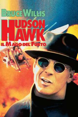 Hudson Hawk - Il mago del furto [HD] (1991 CB01)