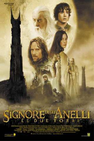 Il signore degli anelli - Le due torri [HD] (2002 CB01)