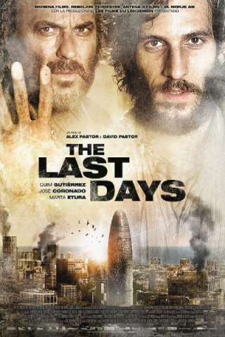 The Last Days [HD] (2013 CB01)