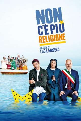 Non c'è più religione [HD] (2016 CB01)