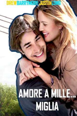 Amore a mille... miglia [HD] (2010 CB01)