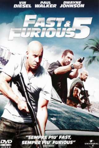 Fast &amp; Furious 5 [HD] (2011 CB01)