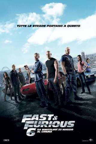 Fast &amp; furious 6 [HD] (2013 CB01)