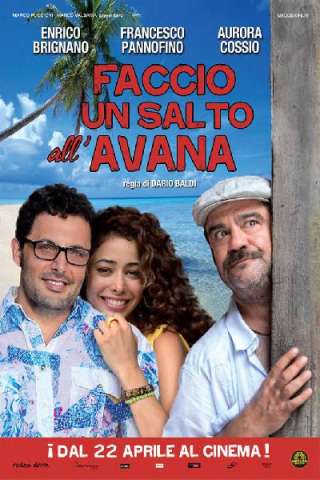 Faccio un salto all'Avana [HD] (2011 CB01)