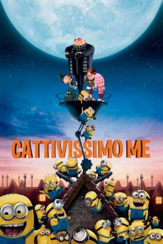 Cattivissimo me [HD] (2010 CB01)