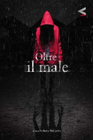 Oltre il male [HD] (2014 CB01)