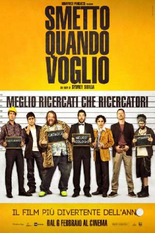 Smetto quando voglio [HD] (2014 CB01)