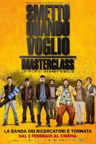 Smetto quando voglio: Masterclass [HD] (2017 CB01)