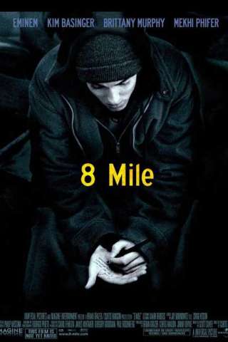 8 Mile [HD] (2002 CB01)