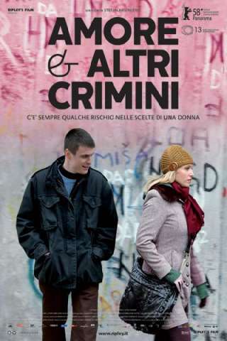 Amore &amp; altri crimini [HD] (2008 CB01)