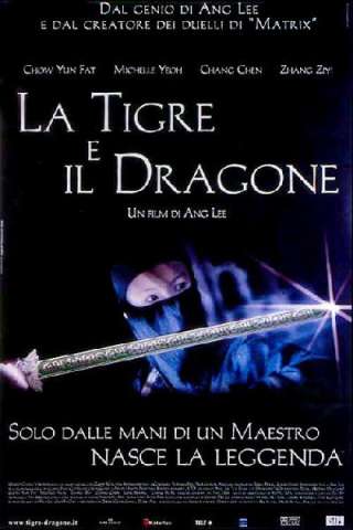 La tigre e il dragone [HD] (2000 CB01)