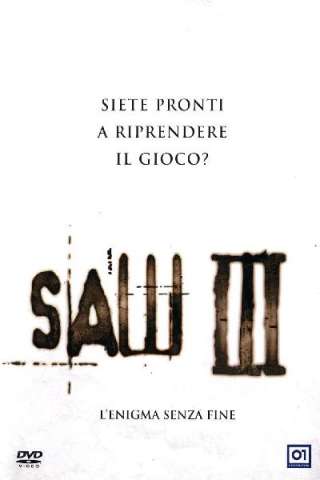 Saw III - L'enigma senza fine [HD] (2006 CB01)