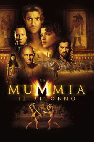 La mummia - Il ritorno [HD] (2001 CB01)