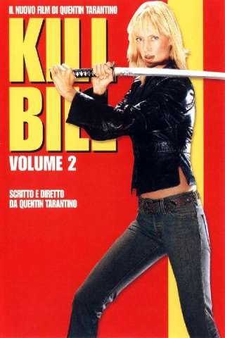 Kill Bill - volume 2 [HD] (2004 CB01)