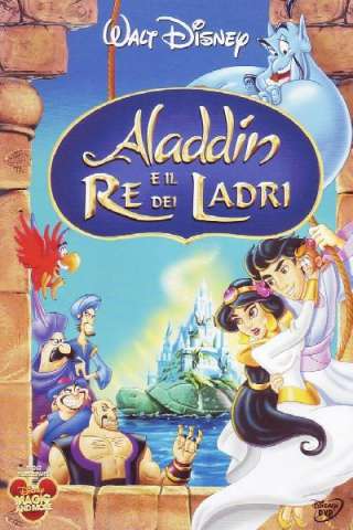 Aladdin e il re dei ladri [HD] (1996 CB01)