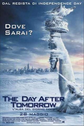 The Day After Tomorrow - L'alba del giorno dopo [HD] (2004 CB01)