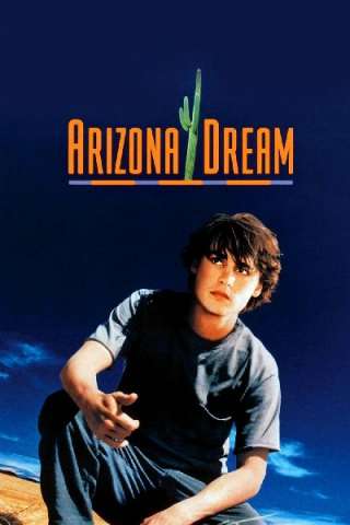 Arizona Dream - Il valzer del pesce freccia [HD] (1993 CB01)