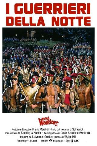 I guerrieri della notte - The Warriors [HD] (1979 CB01)