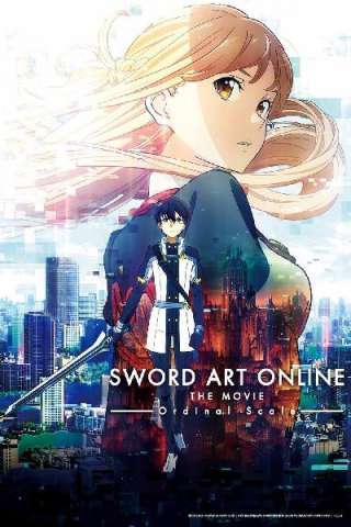 Sword Art Online the Movie - Ordinal Scale [HD] (2017 CB01)