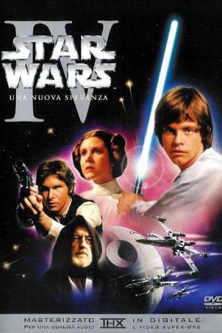 Star Wars - Episodio 4 - Una nuova speranza [HD] (1977 CB01)