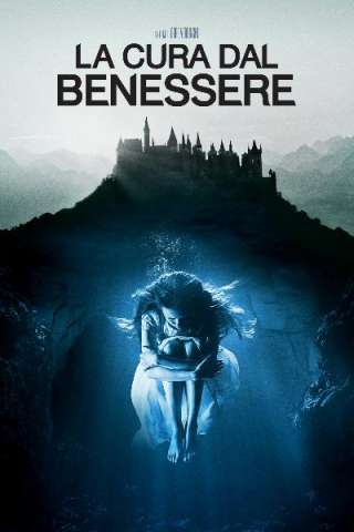 La cura dal benessere [HD] (2017 CB01)