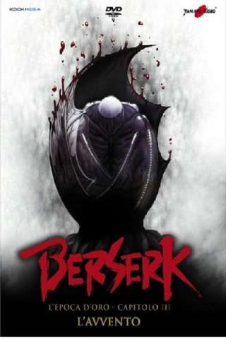 Berserk - L'epoca d'oro - Capitolo III: L'avvento [HD] (2013 CB01)