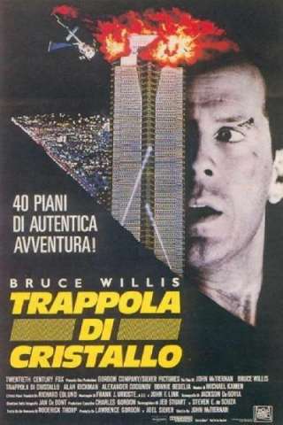 Die Hard - Trappola di cristallo [HD] (1988 CB01)