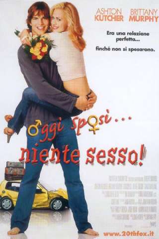 Oggi sposi... niente sesso [HD] (2003 CB01)