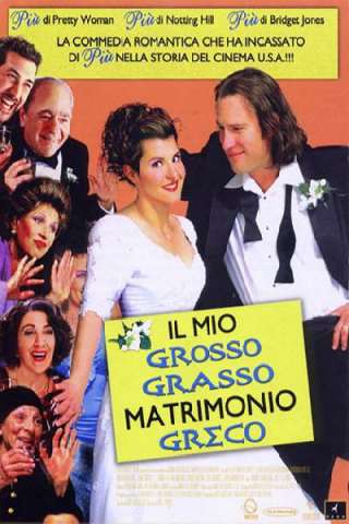 Il mio grosso grasso matrimonio greco [HD] (2002 CB01)