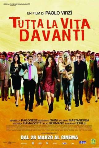 Tutta la vita davanti [HD] (2008 CB01)