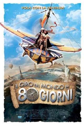 Il giro del mondo in 80 giorni [HD] (2004 CB01)