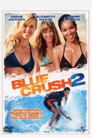 Blue Crush 2 [HD] (2011 CB01)