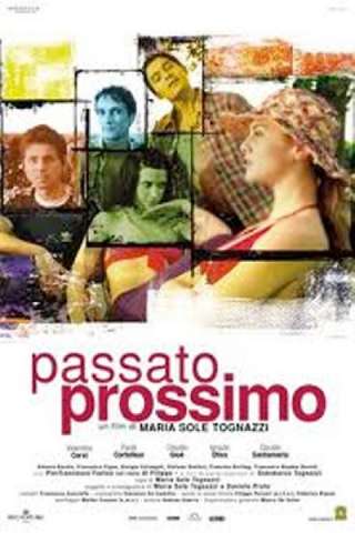 Passato prossimo [HD] (2003 CB01)