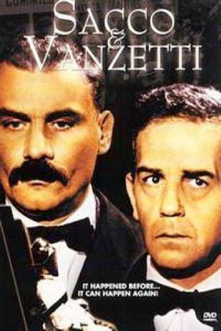 Sacco e Vanzetti [HD] (1971 CB01)