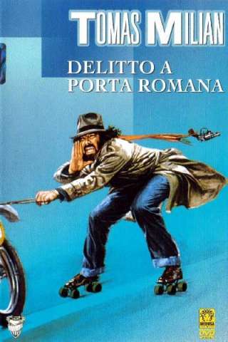 Delitto a Porta Romana [HD] (1980 CB01)