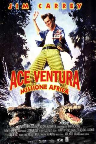 Ace Ventura - Missione Africa [HD] (1995 CB01)