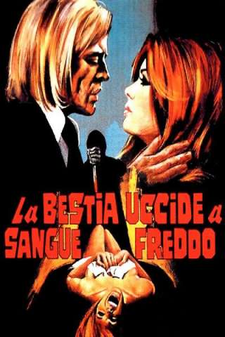 La bestia uccide a sangue freddo [HD] (1971 CB01)