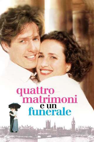 Quattro matrimoni e un funerale [HD] (1994 CB01)