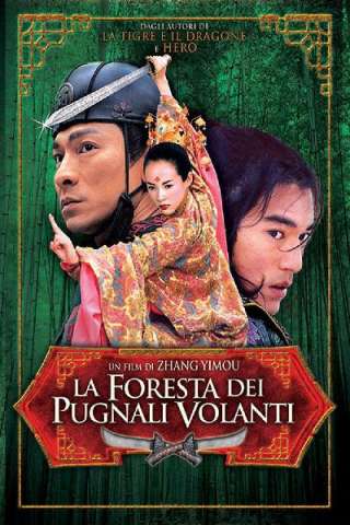 La foresta dei pugnali volanti [HD] (2004 CB01)