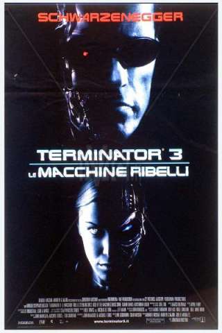 Terminator 3 - Le macchine ribelli [HD] (2003 CB01)