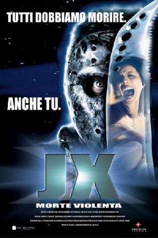 Jason X - Venerdi 13 Parte 10 Il male non muore mai [HD] (2001 CB01)